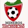 Mineros de Zacatecas Mineros de Zacatecas
