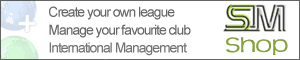 Check our shop. Your own league. Manage your favourite club